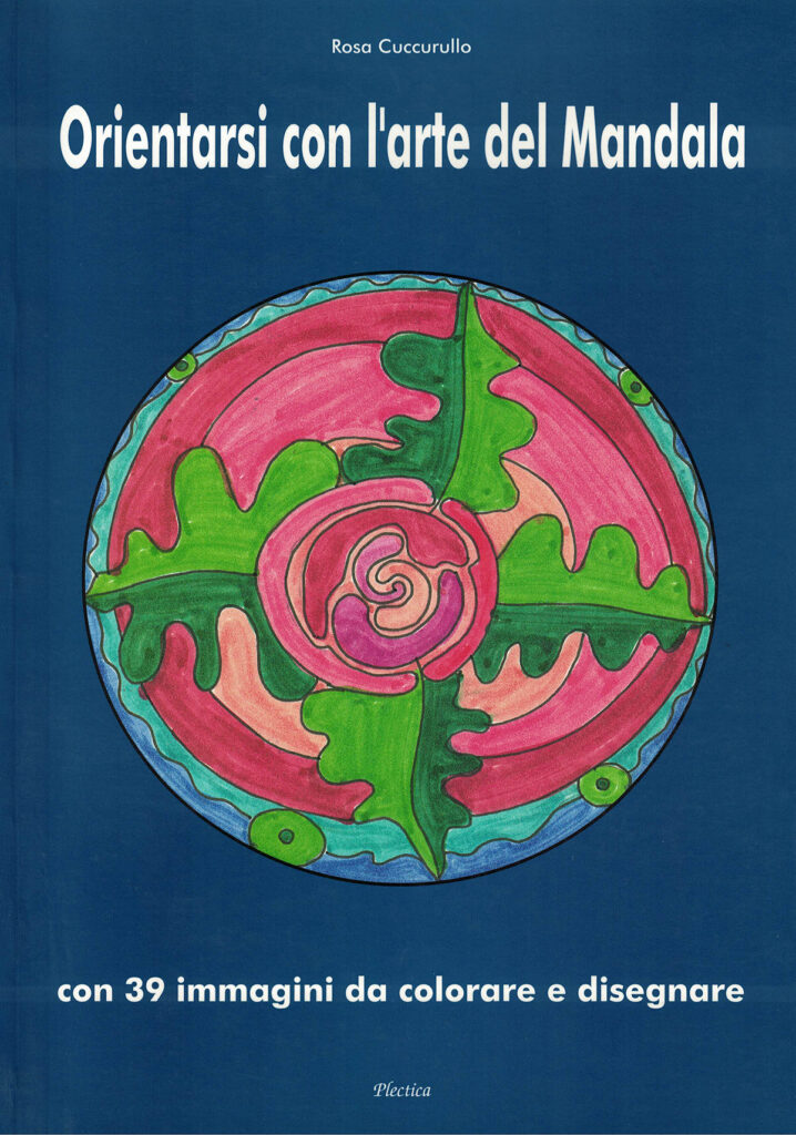 Libro Orientarsi con l'arte del Mandala - Rosa Cuccurullo